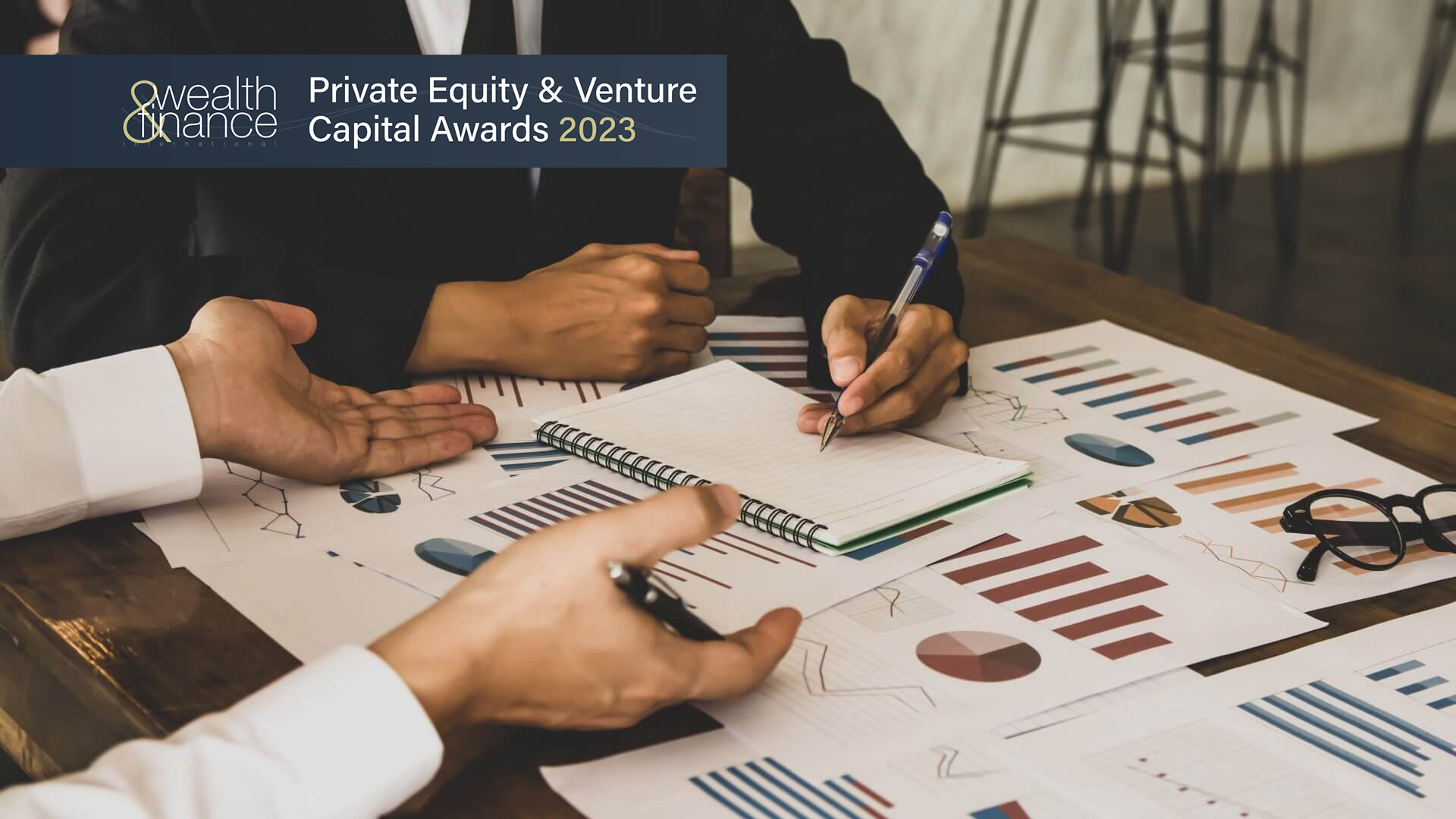 Wealth & Finance International Reveals the 2023 Winners of the Private Equity and Venture Capital Award