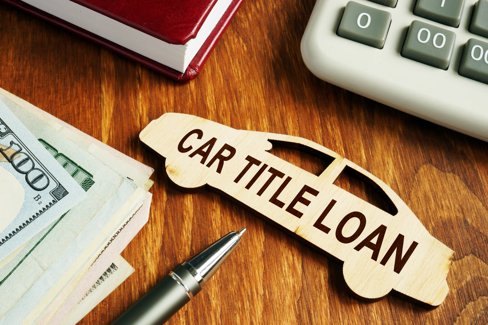 Everything You Need to Know About Title Loans